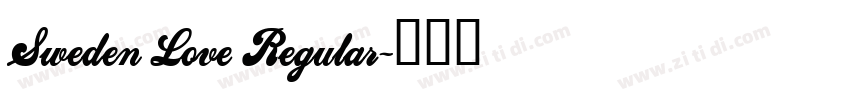 Sweden Love Regular字体转换